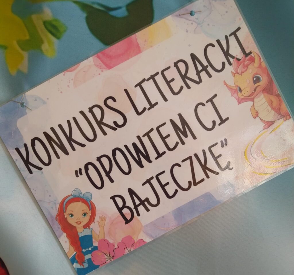 Konkurs literacki ''Opowiem Ci bajeczkę''