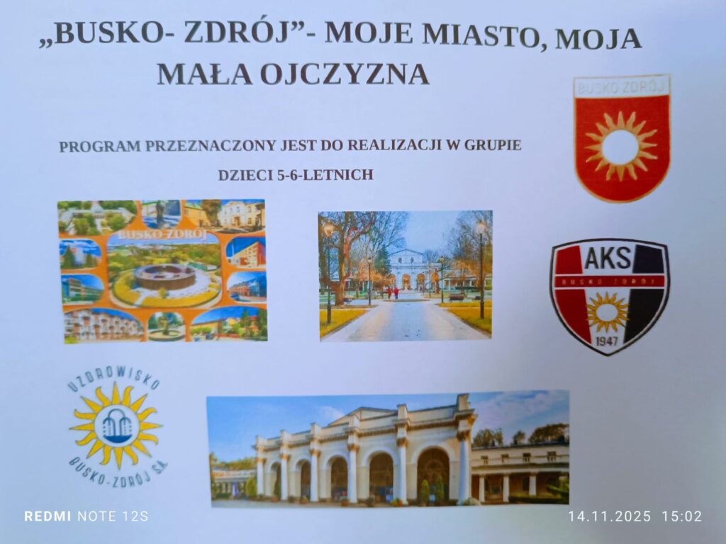 Busko-Zdrój moje miasto, moja mała ojczyzna. "Motylki" realizują program edukacji regionalnej.