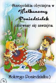 Mokrego Śmigusa-Dyngusa!