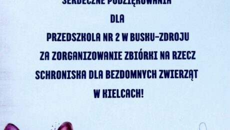 Akcja charytatywna "Przedszkolaki dla Zwierzaków" w Publicznym Przedszkolu Nr 2.